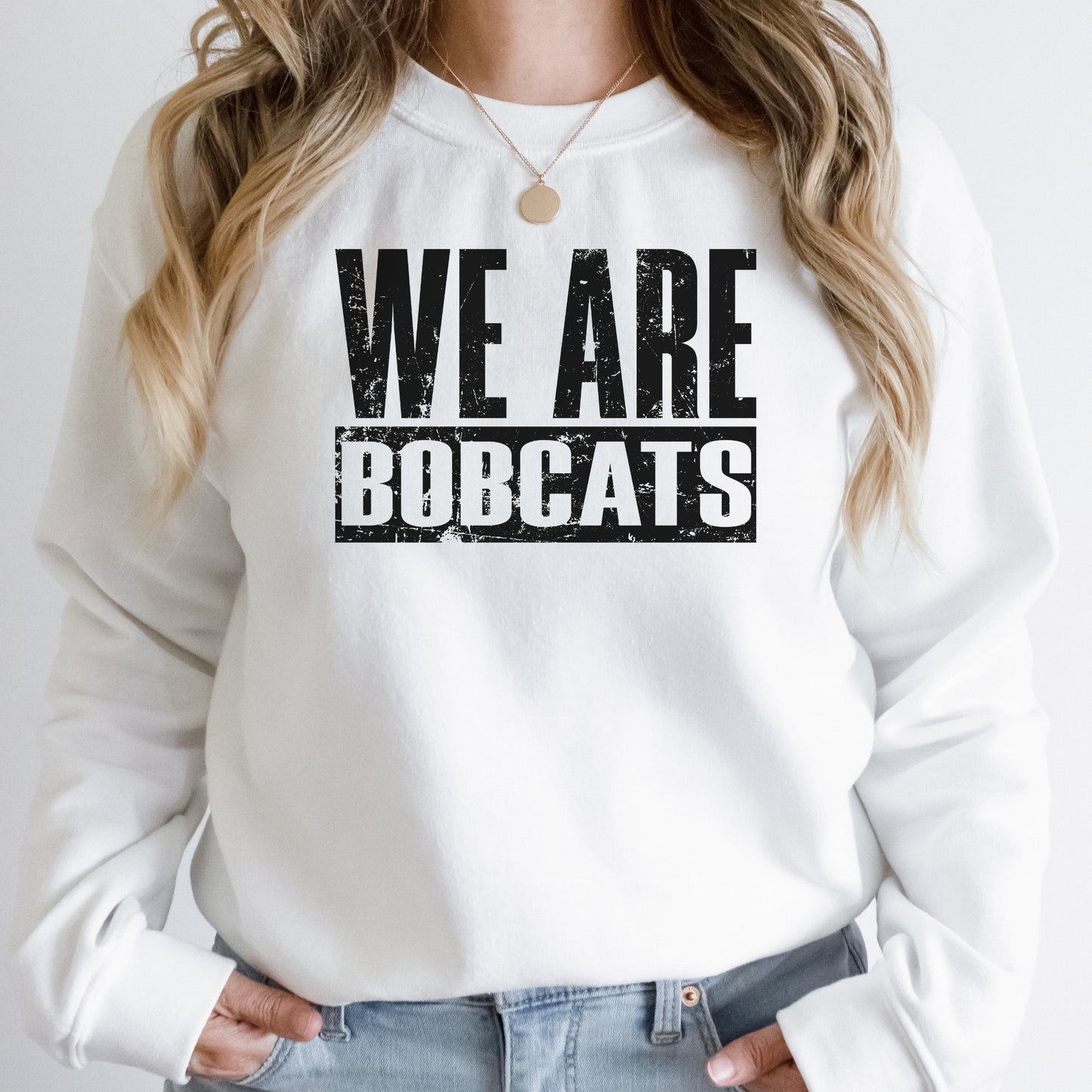 We are Bobcats Minimalist Sweatshirt
