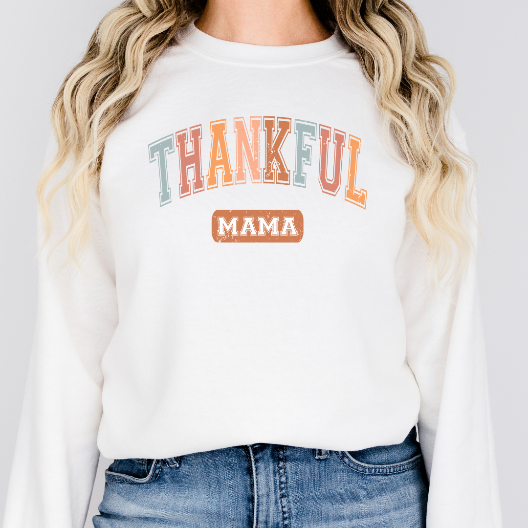 Thankful Mama Women's Fall Sweatshirt