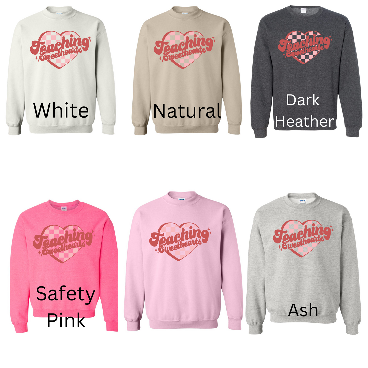 Teaching Sweathearts Sweatshirt