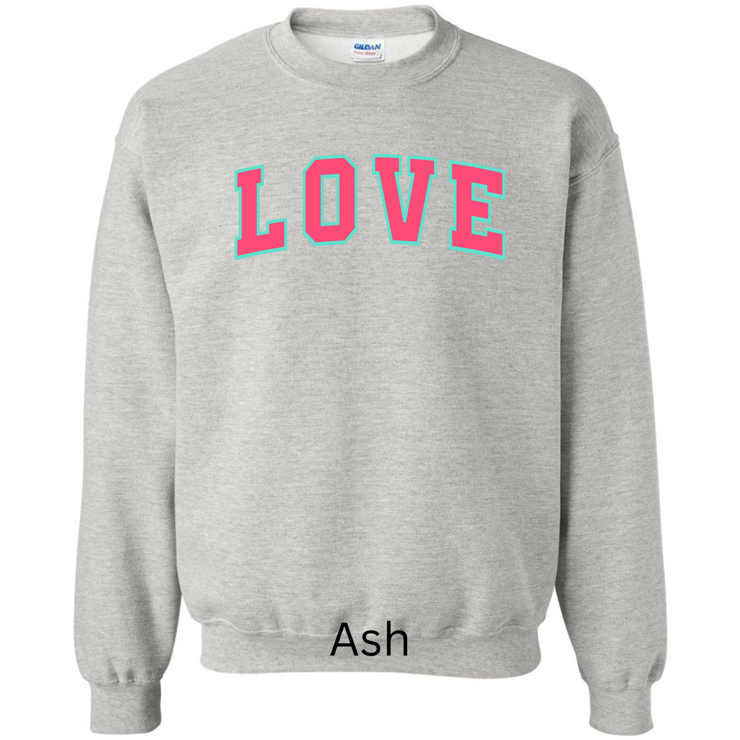 Valentine’s Sweatshirt Pink with Blue Outline Love
