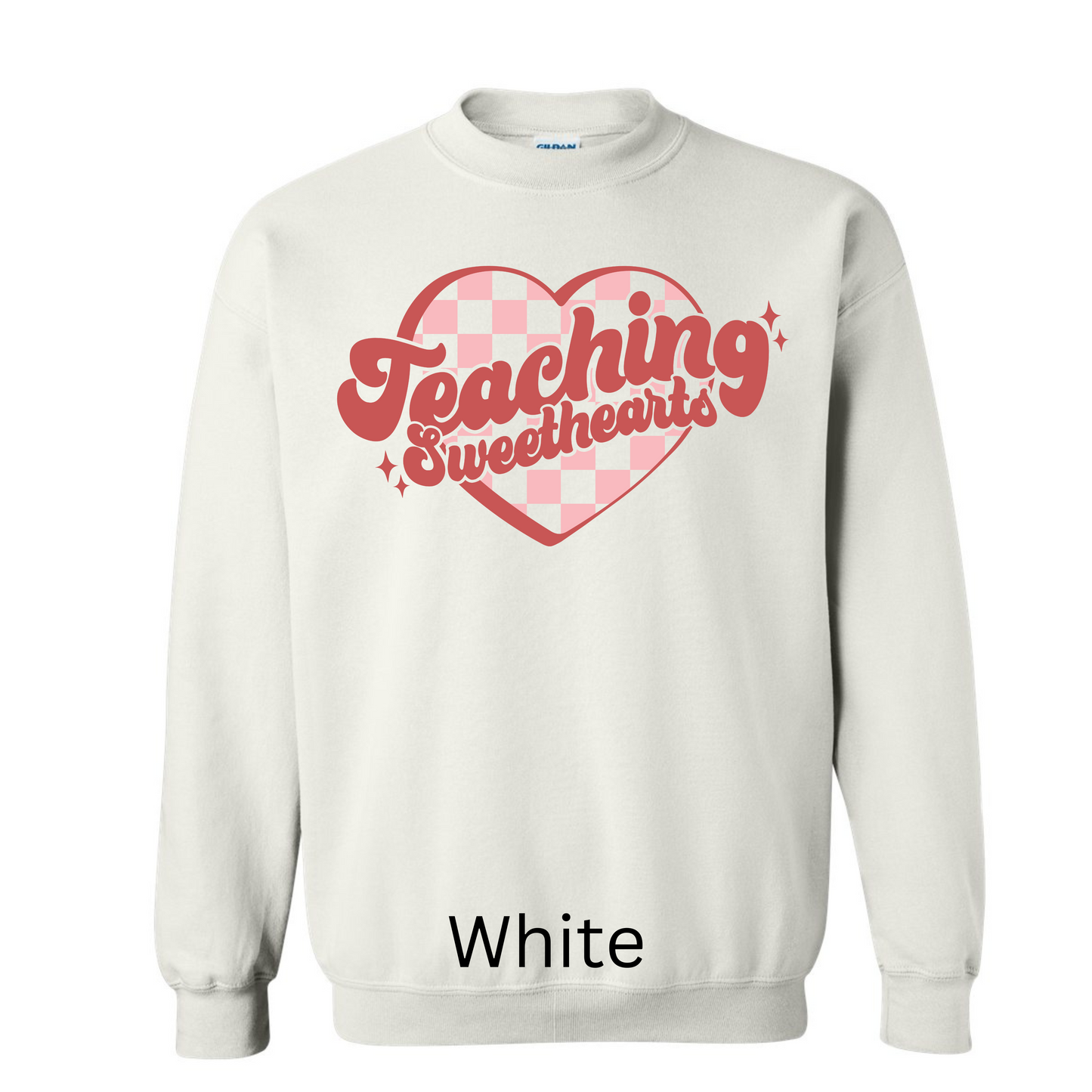 Teaching Sweathearts Sweatshirt