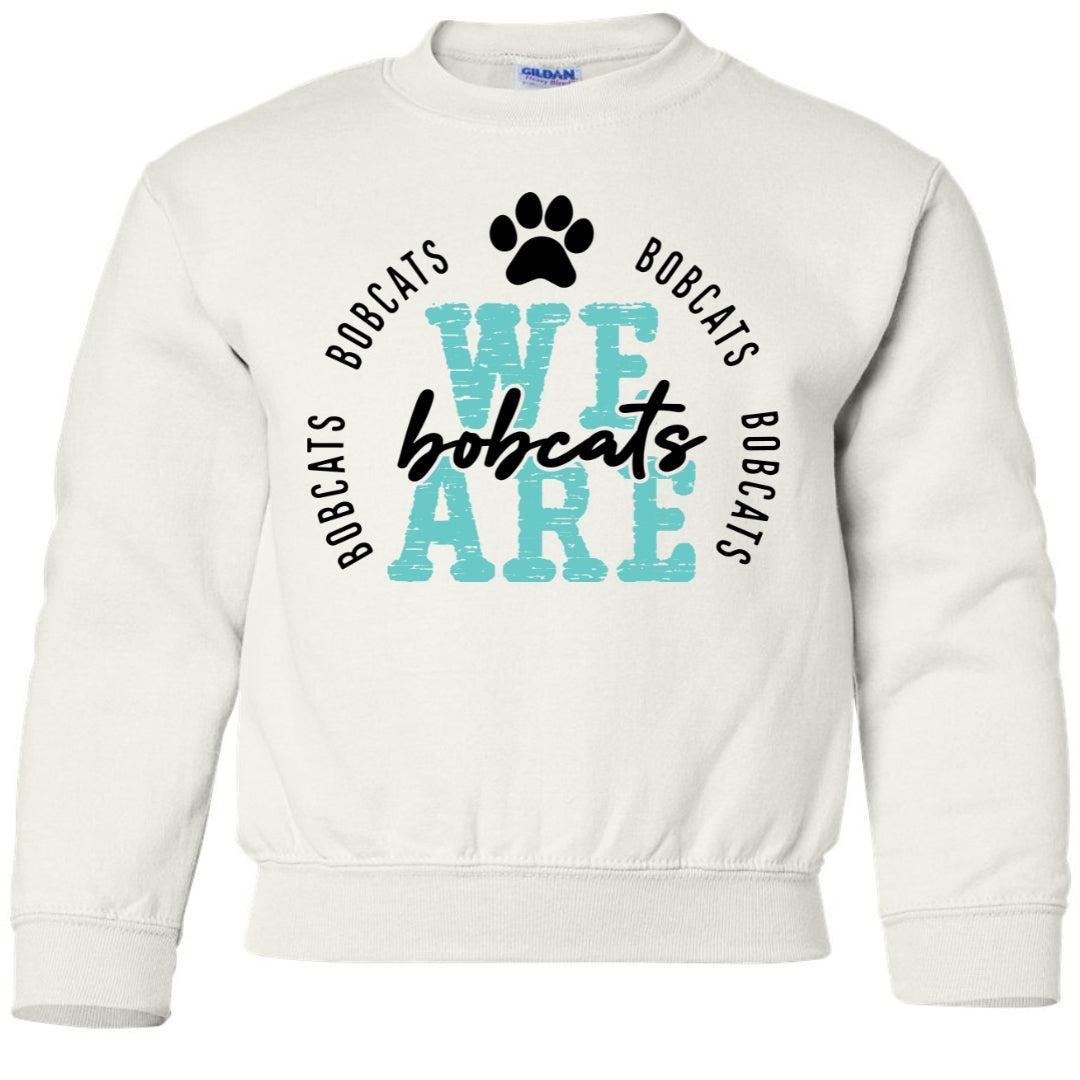 We are Bobcats Teal and Black youth Sweatshirt