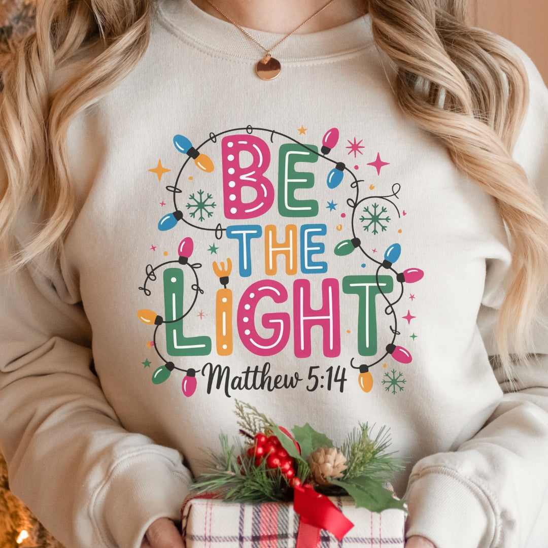 Be The Light – Matthew 5:14 Christmas Sweatshirt