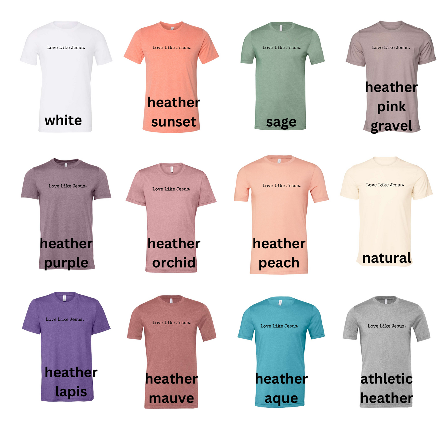 Love Like Jesus Tshirt