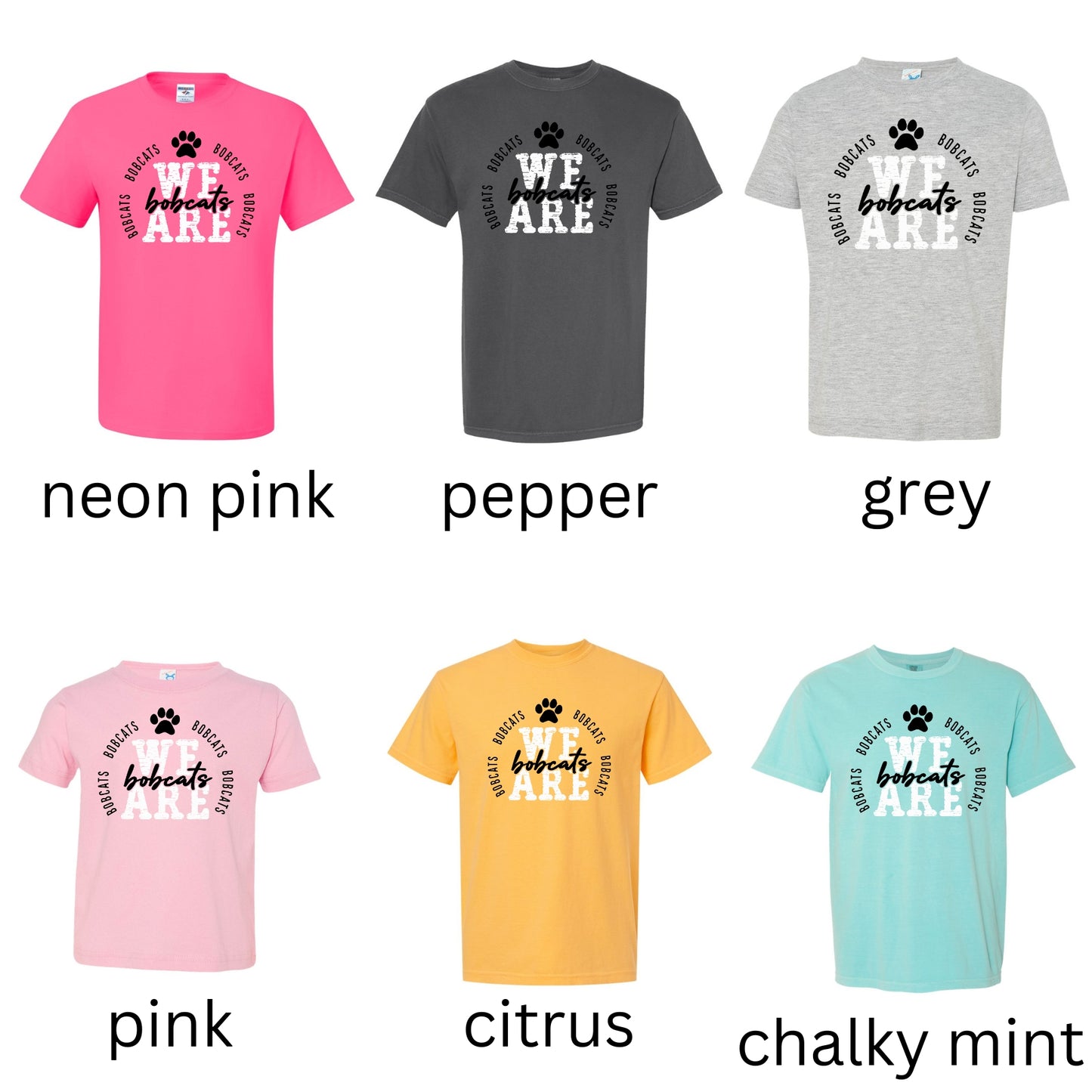We are Bobcats Tshirt