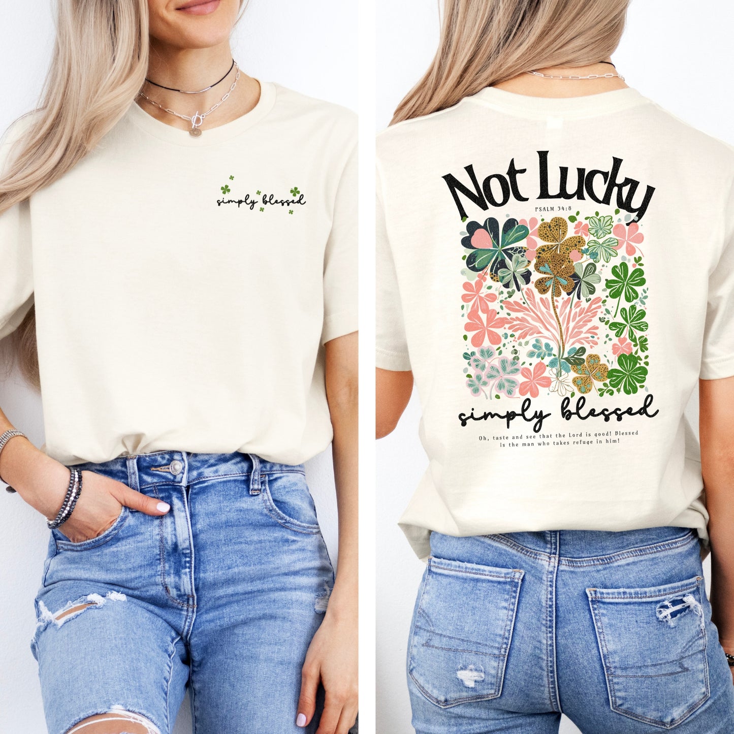 Not Lucky, Simply Blessed Tshirt St. Patrick's Day Shirt