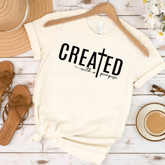 Created with a Purpose Religious Tshirt