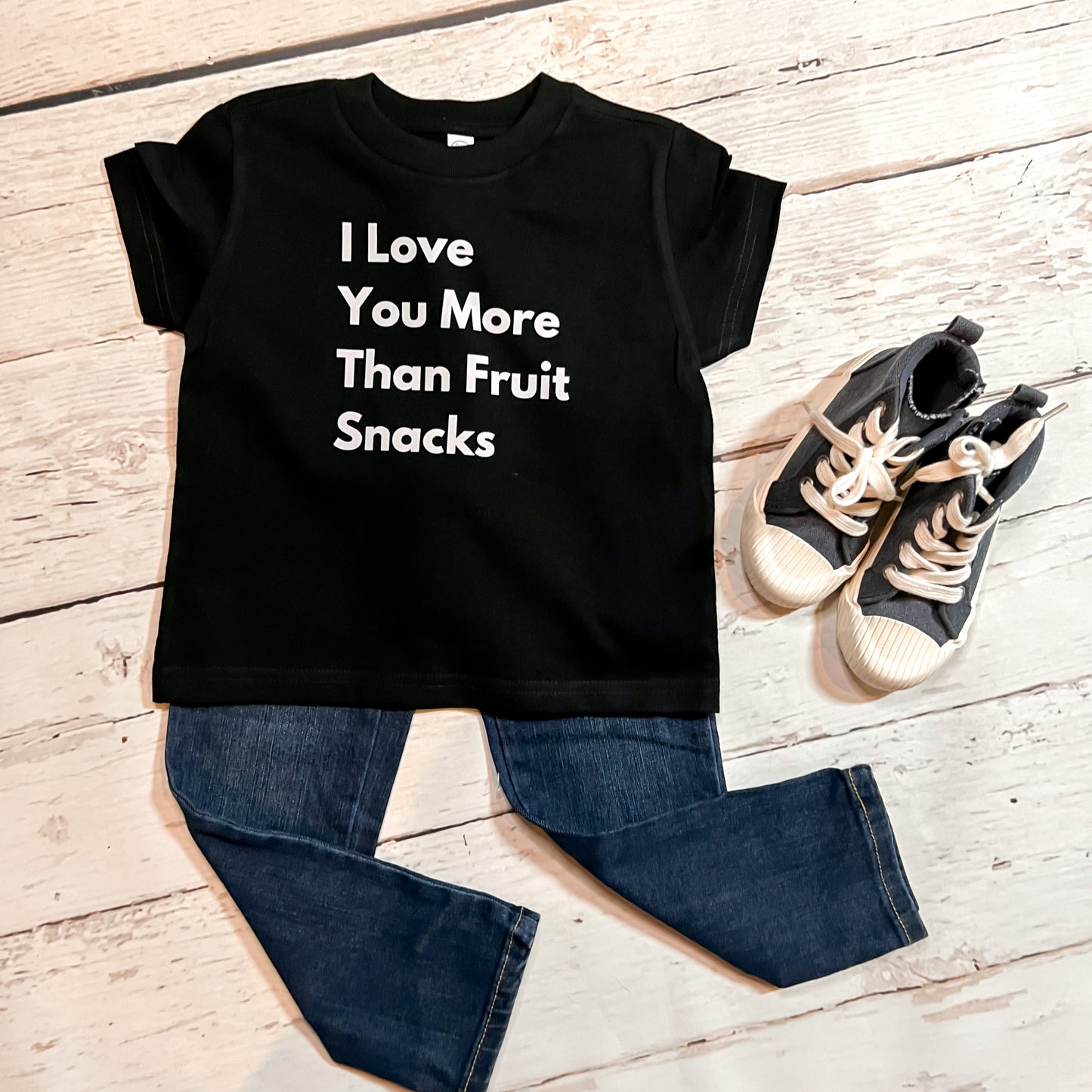 I Love You More Than Fruit Snacks Valentine toddler tshirt