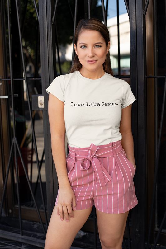 Love Like Jesus Tshirt
