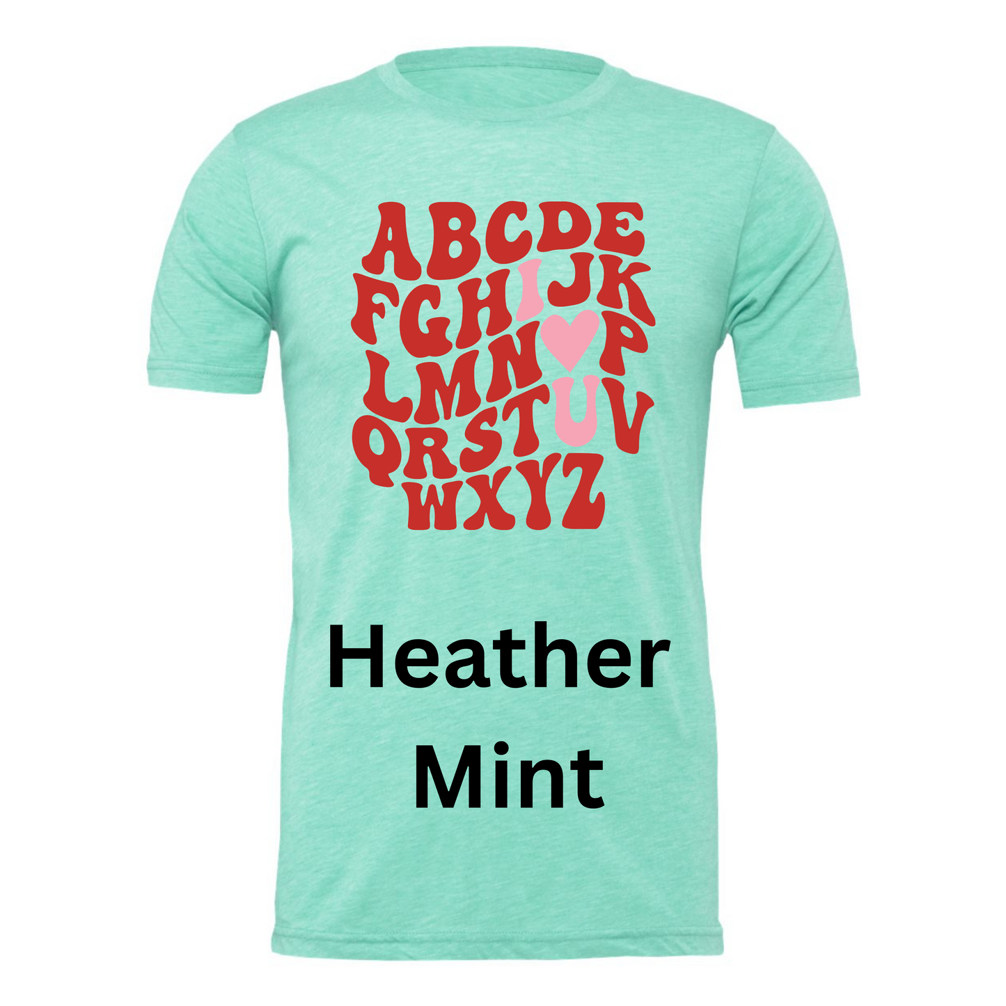 Valentine’s Alphabet Women's Graphic Tee