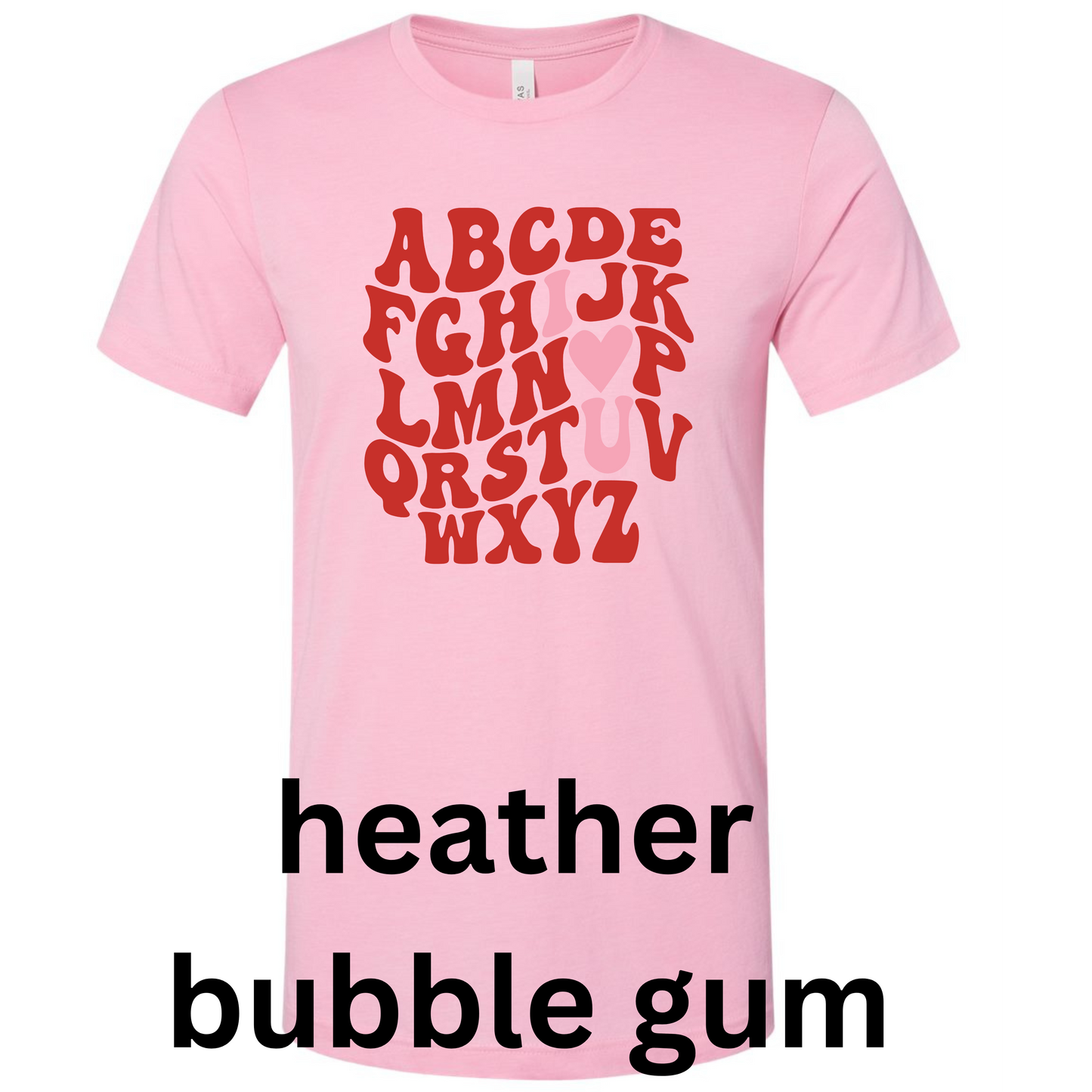 Valentine’s Alphabet Women's Graphic Tee