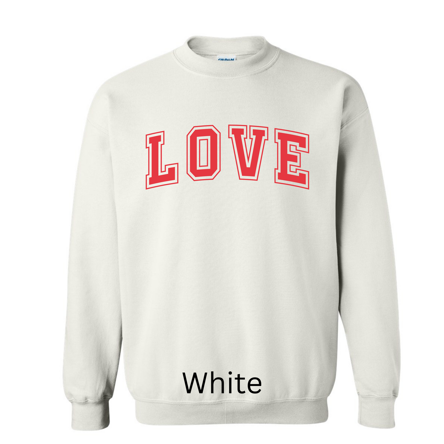 Valentine’s Sweatshirt Red Love