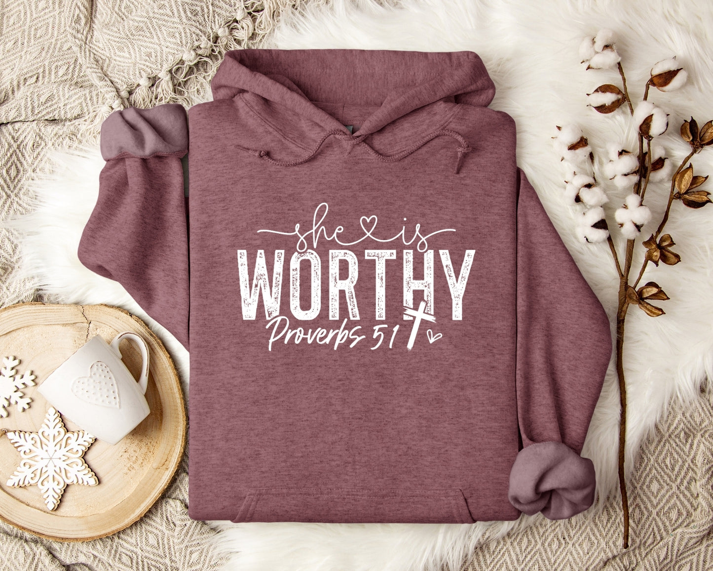 She is Worthy Religious Bible Verse Hooded Sweatshirt White Writing