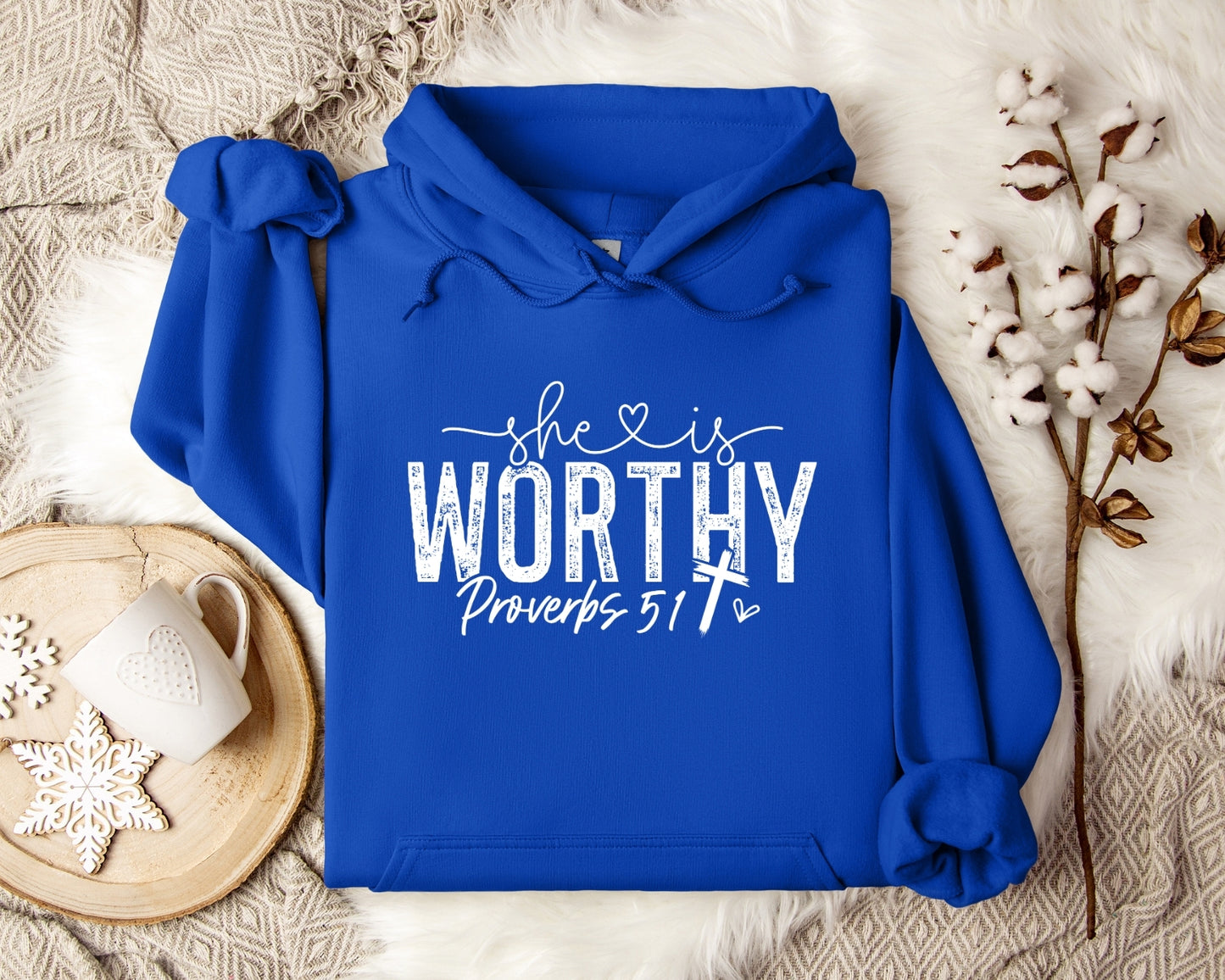 She is Worthy Religious Bible Verse Hooded Sweatshirt White Writing