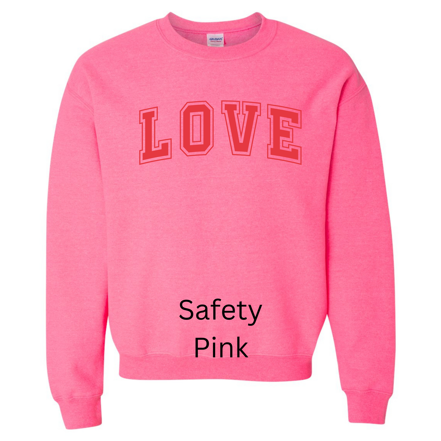 Valentine’s Sweatshirt Red Love