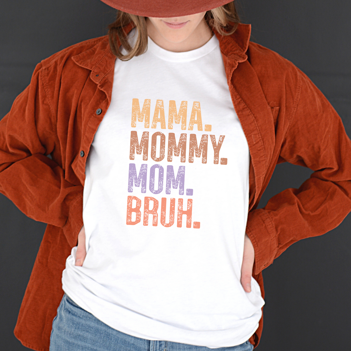 Momma!  Mommy!  Mom!  Bruh!  Graphic Tee