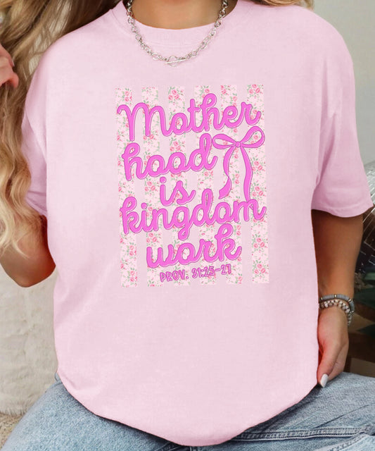 Motherhood Is Kingdom Work Shirt | Christian Mom Tee | Proverbs 31 Scripture Shirt | Faith-Based Gift for Moms