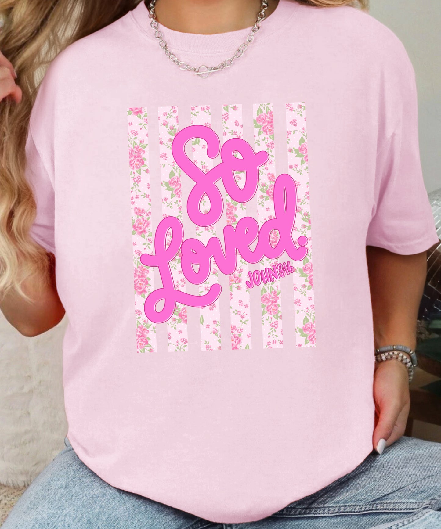So Loved Floral Christian T-Shirt | John 3:16 Faith Comfort Colors Tee
