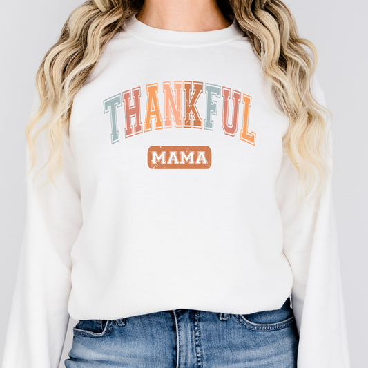 Thankful Mama Women's Fall Sweatshirt