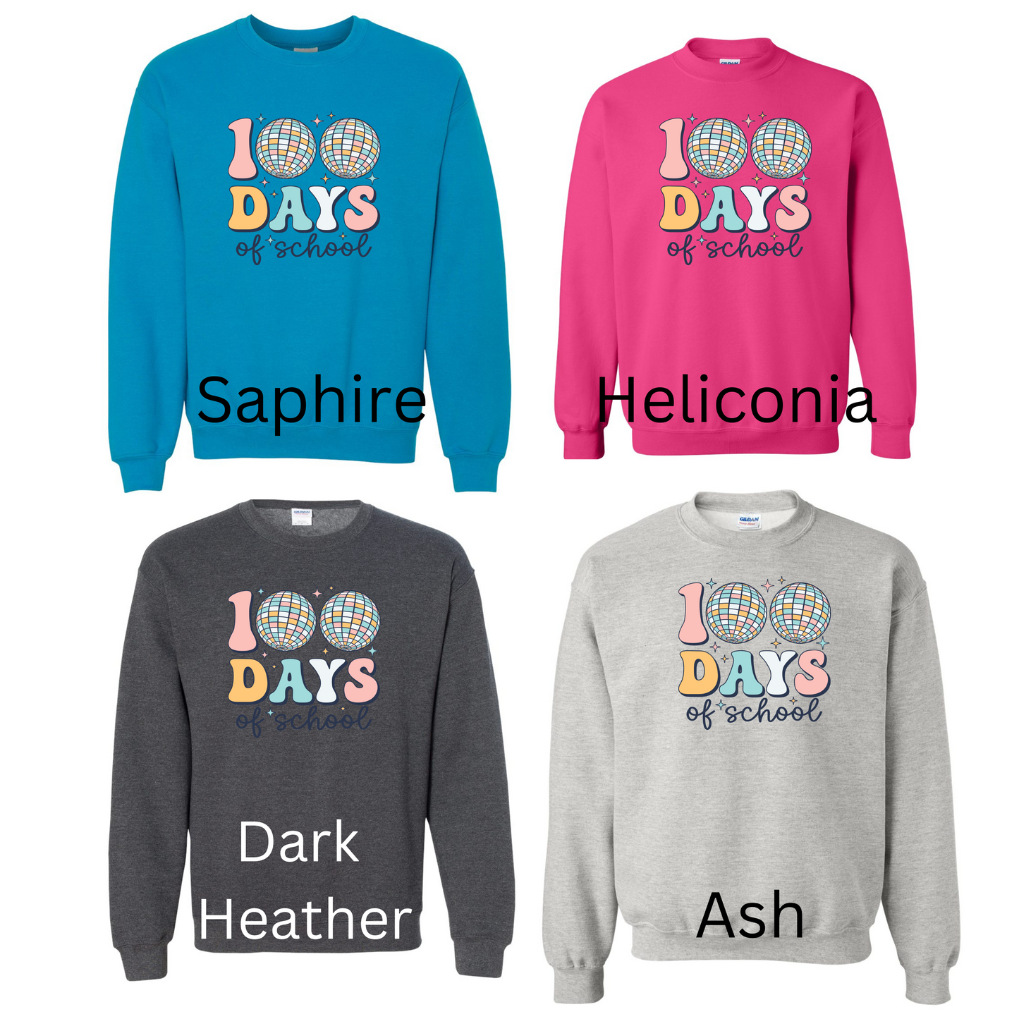 100 Days of School Sweatshirt