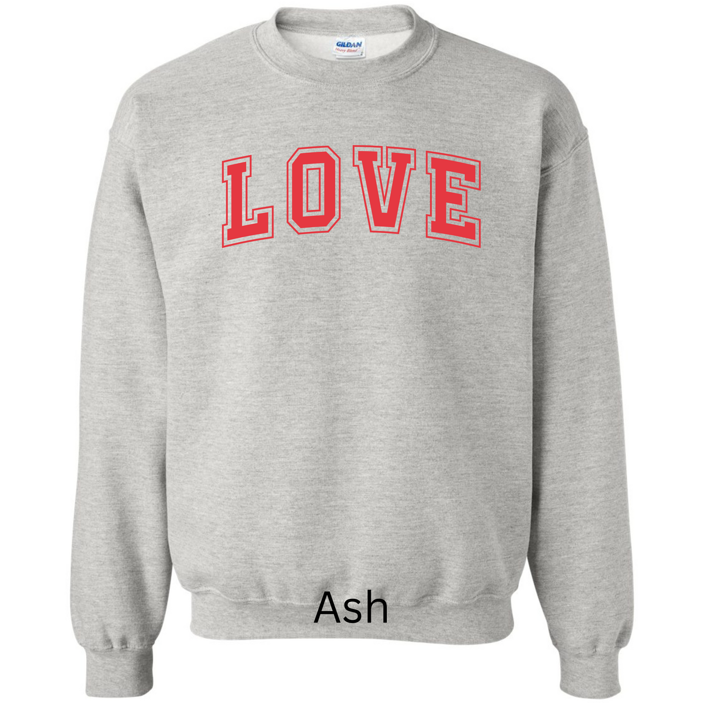 Valentine’s Sweatshirt Red Love