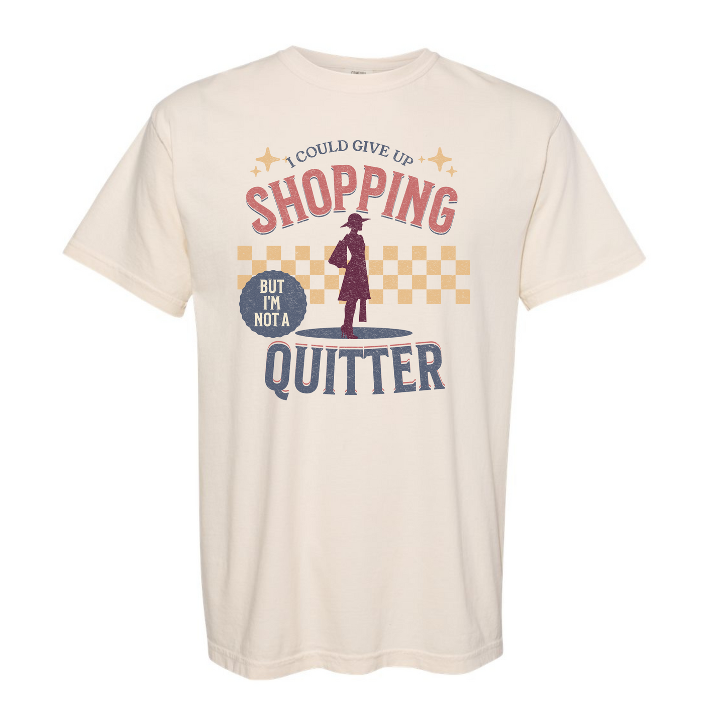 I Could Give Up Shopping, But I’m Not a Quitter Fall Christmas shopping tee tshirt