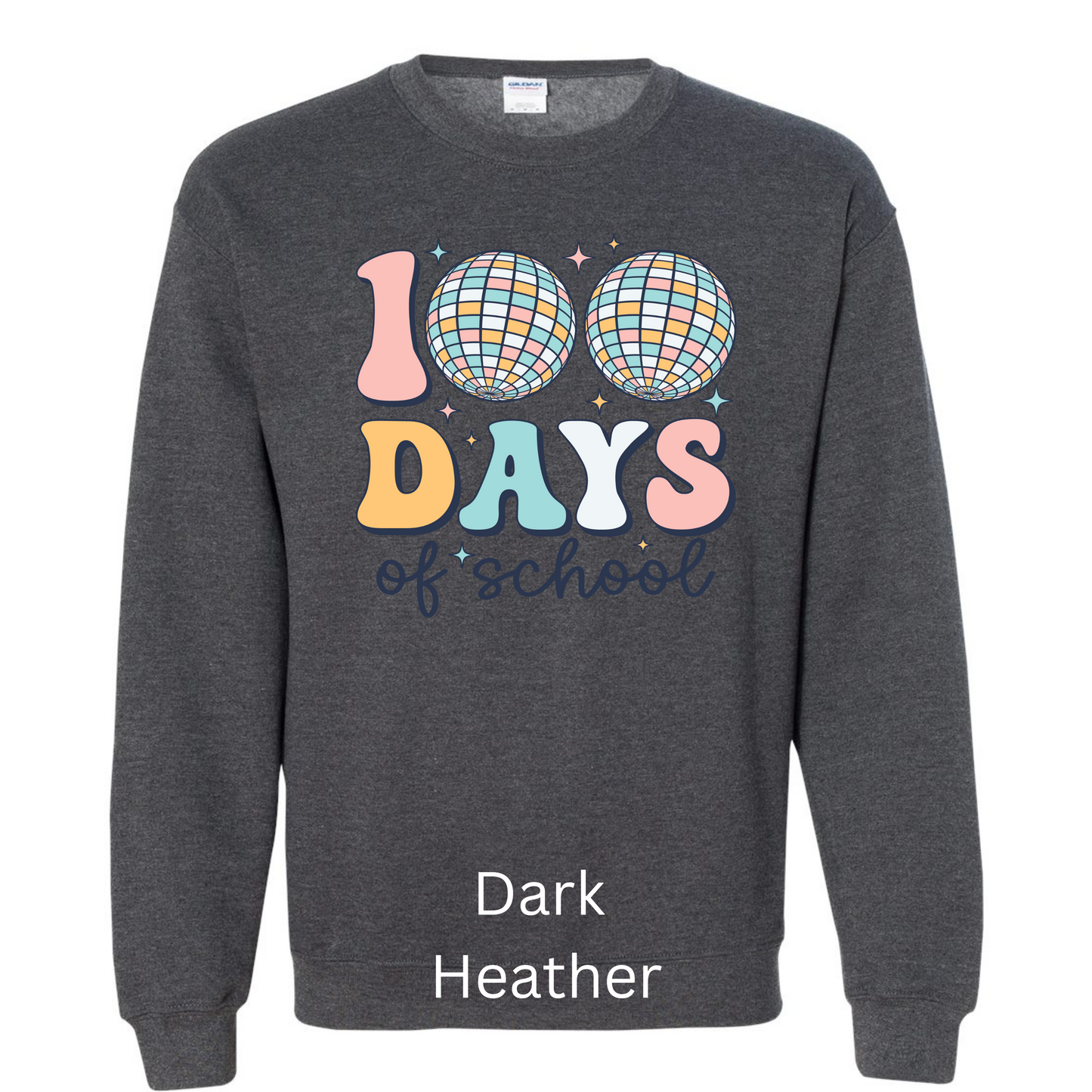 100 Days of School Sweatshirt