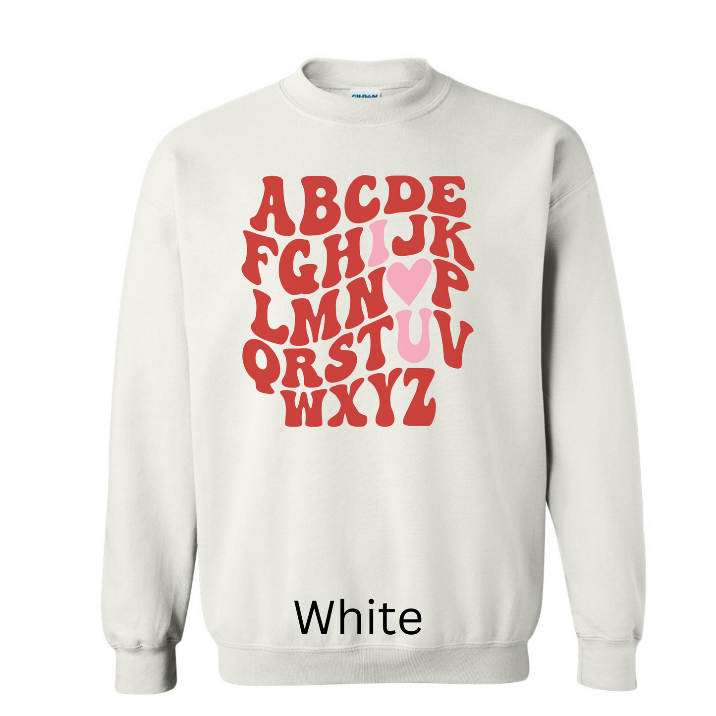 Alphabet I Love You Sweatshirt