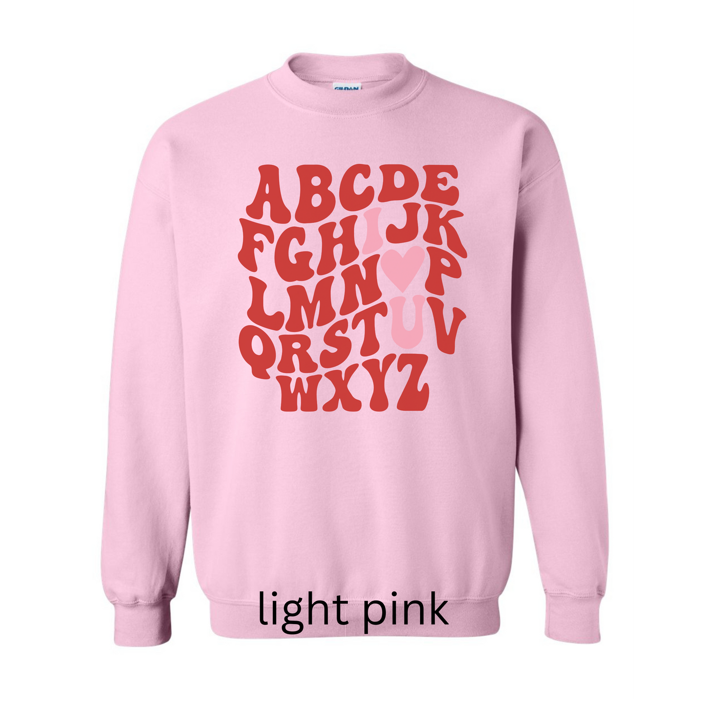 Alphabet I Love You Sweatshirt