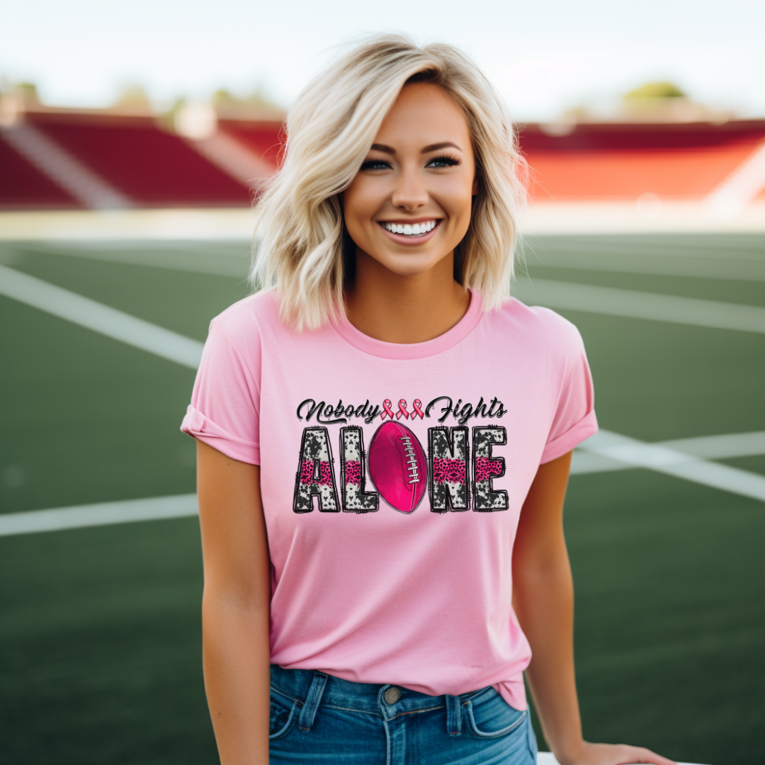 Nobody Fights Along Breast Cancer Awareness Tshirt