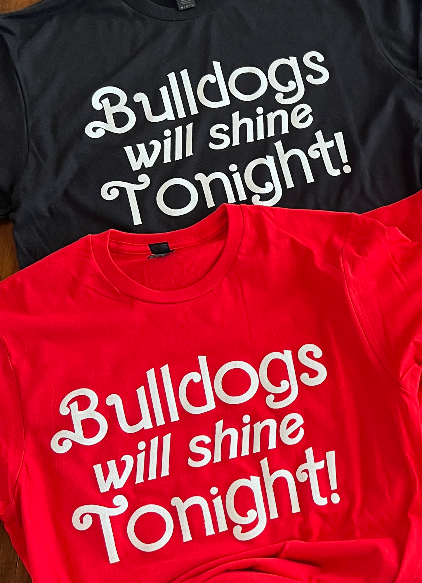 Bulldogs Will Shine Tonight glitter Shirts