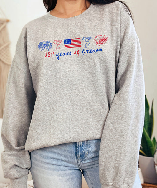 250 Years of Freedom Sweatshirt | Minimal Patriotic Script Crewneck | America 250 Floral Flag Pullover