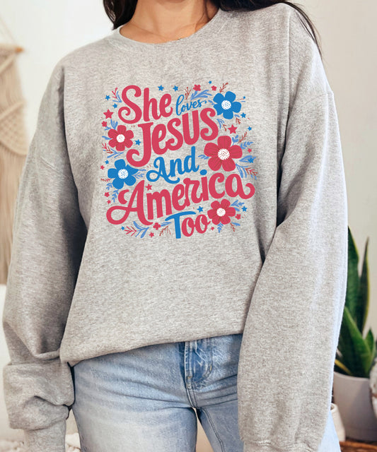 She Loves Jesus and America Too Sweatshirt | Christian Patriotic Floral Crewneck | Faith & Freedom Pullover
