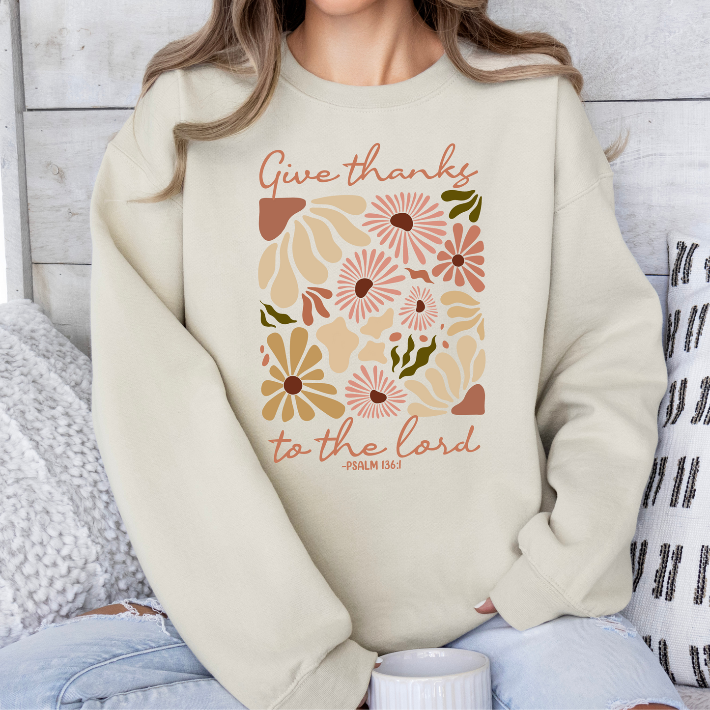 Give Thanks to The Lord Sweatshirt Floral Design