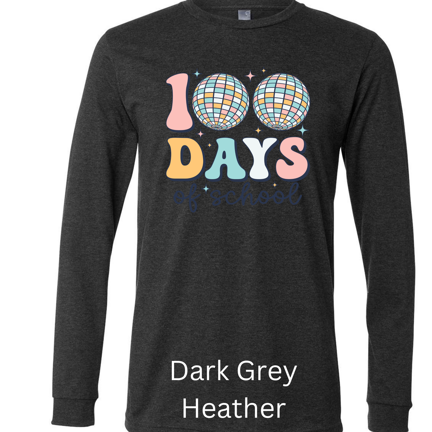 100 Days of School Long Sleeve Bella Shirt