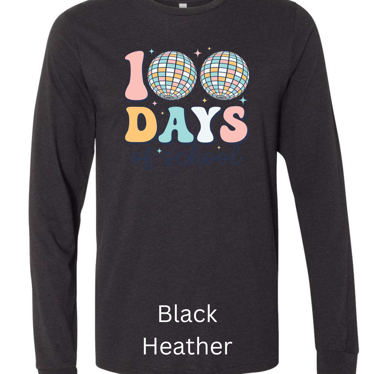 100 Days of School Long Sleeve Bella Shirt