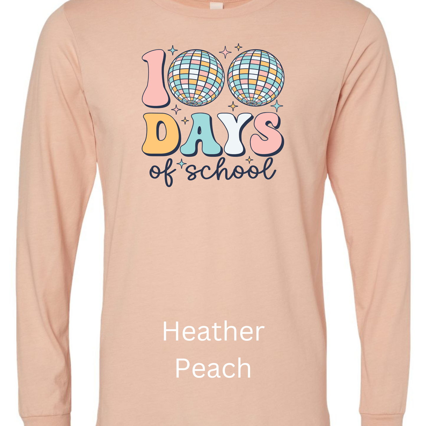 100 Days of School Long Sleeve Bella Shirt