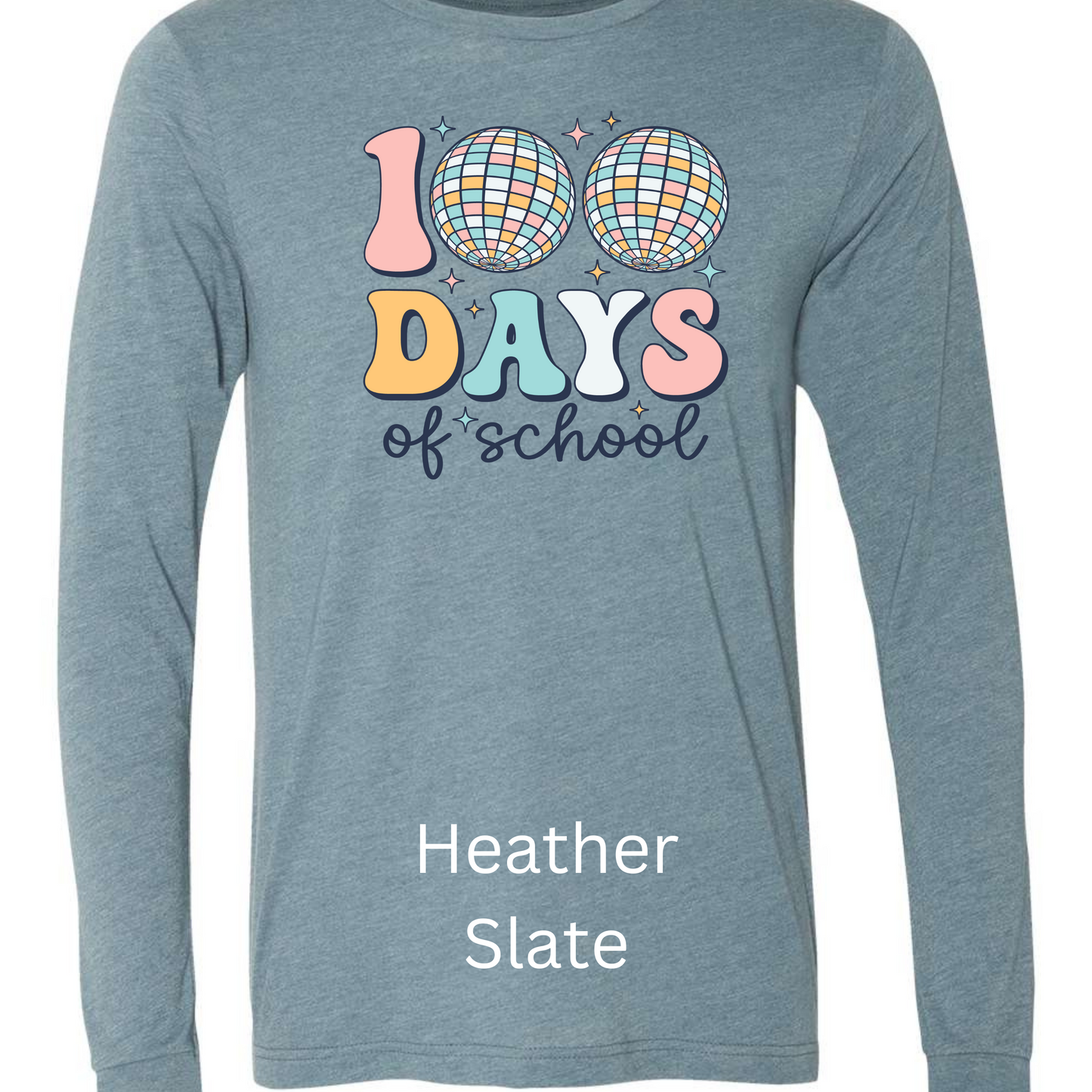 100 Days of School Long Sleeve Bella Shirt