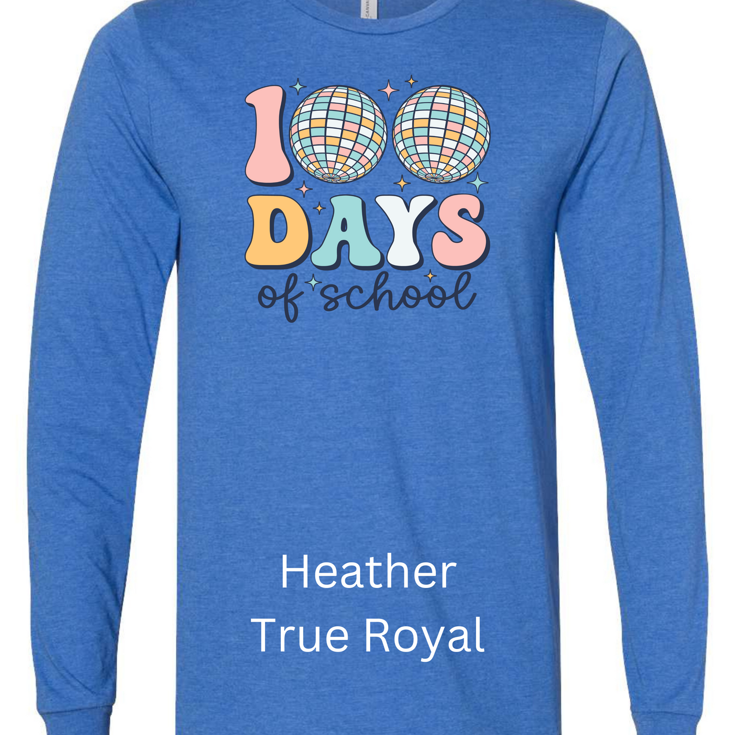 100 Days of School Long Sleeve Bella Shirt