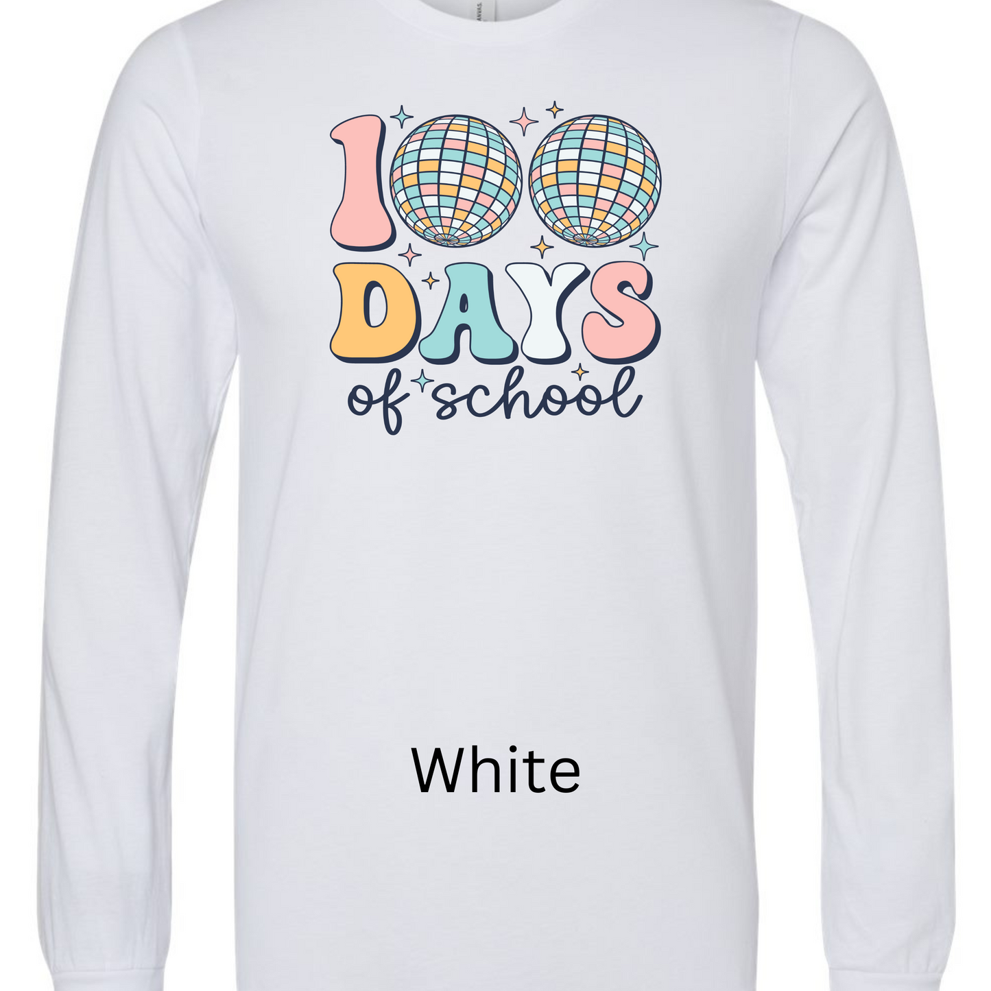 100 Days of School Long Sleeve Bella Shirt