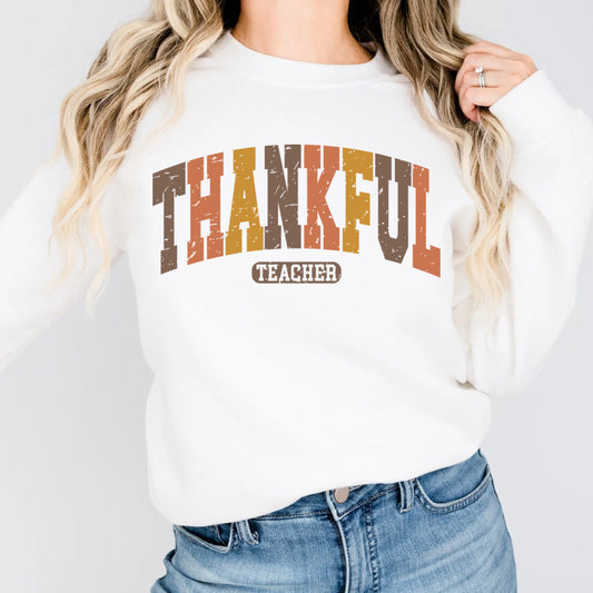 Thankful teacher fall colored varsity print sweatshirt