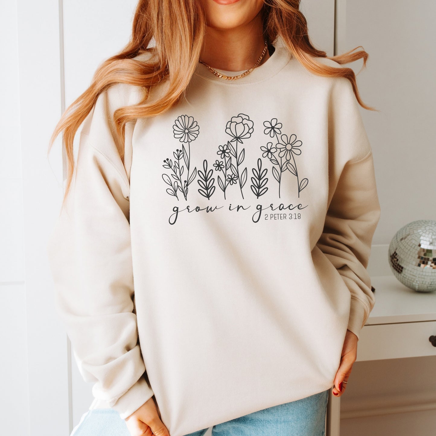 Grow in Grace Religious Bible Verse Sweatshirt