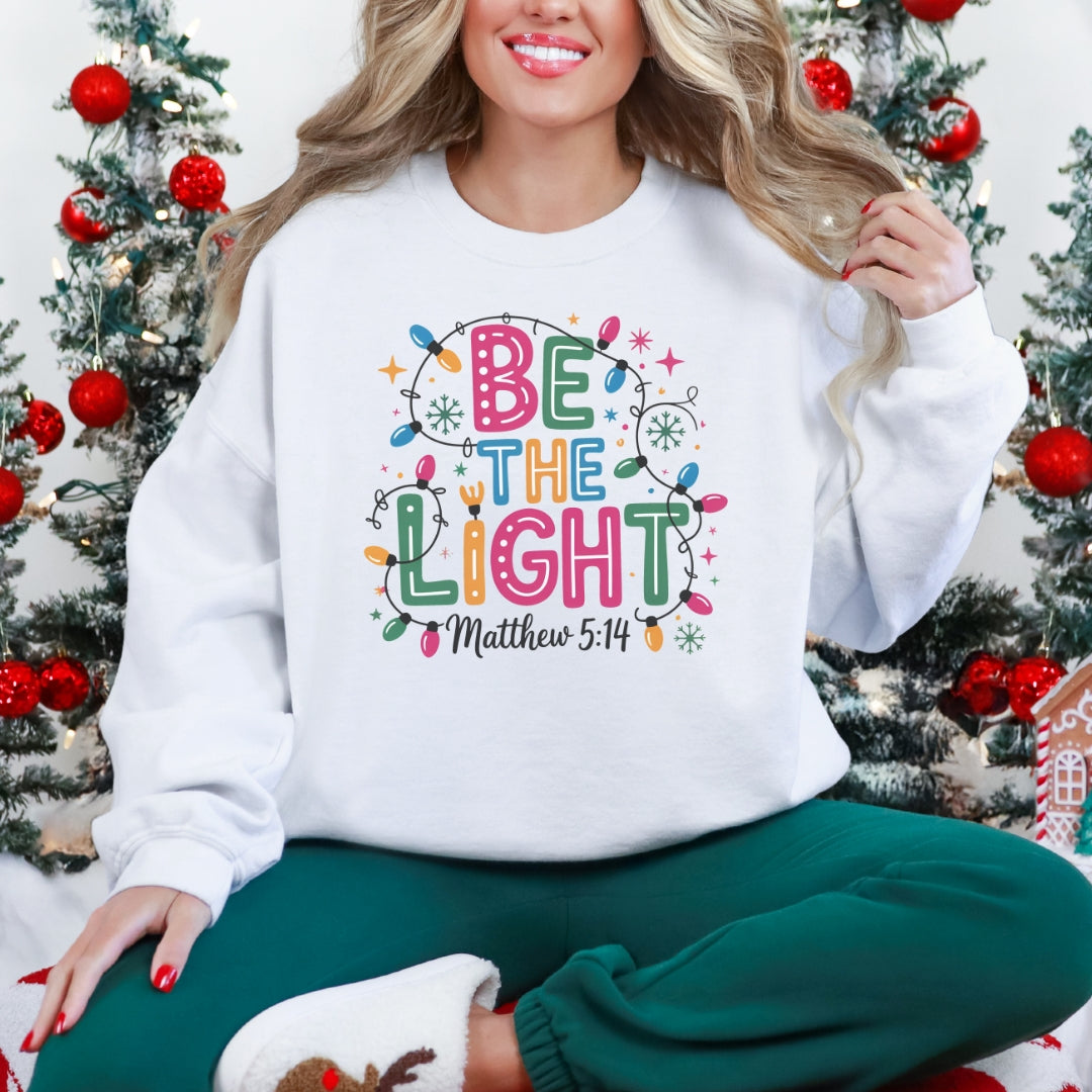 Be The Light – Matthew 5:14 Christmas Sweatshirt