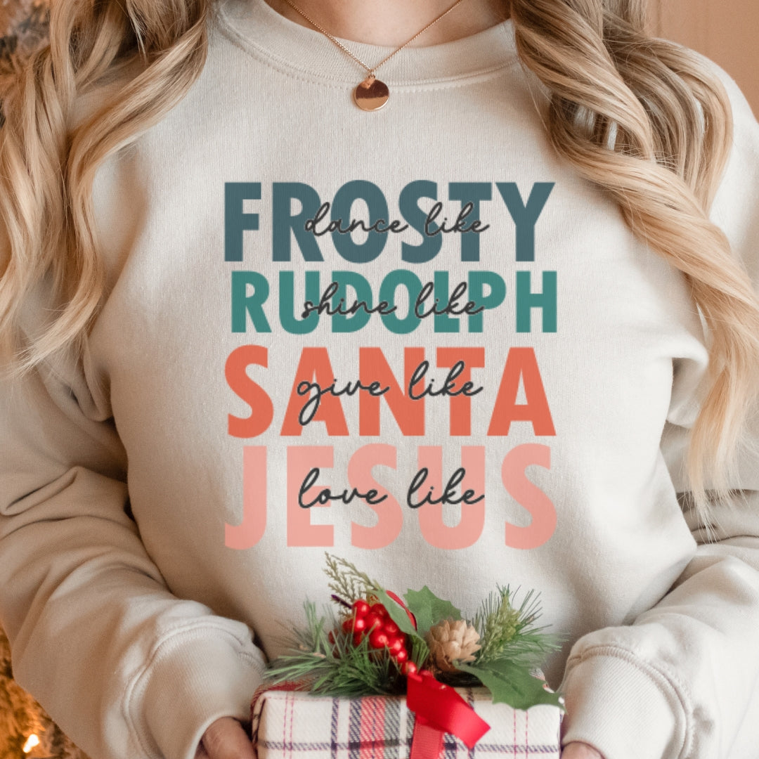 Frosty Rudolph Santa Jesus Christmas Sweatshirt