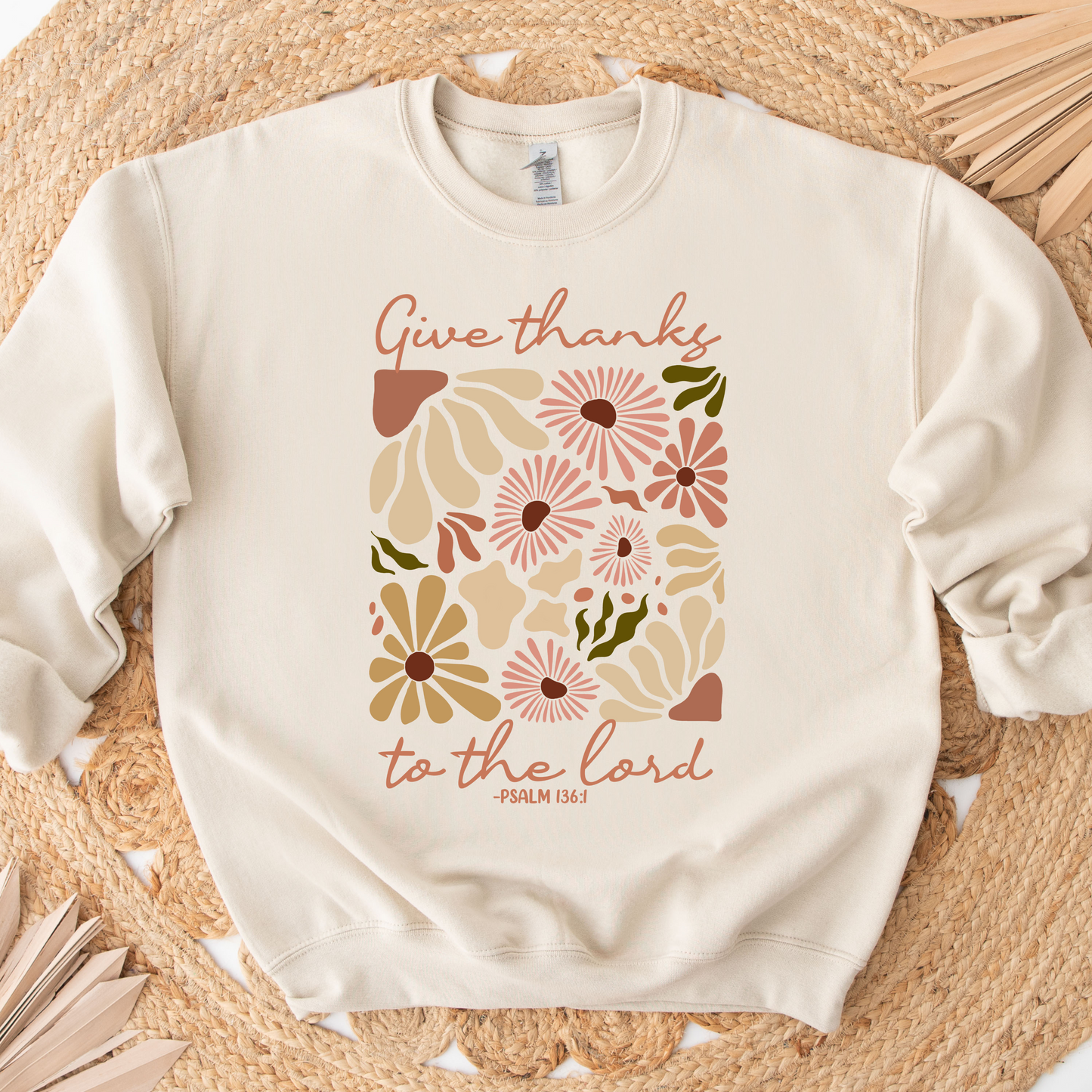 Give Thanks to The Lord Sweatshirt Floral Design