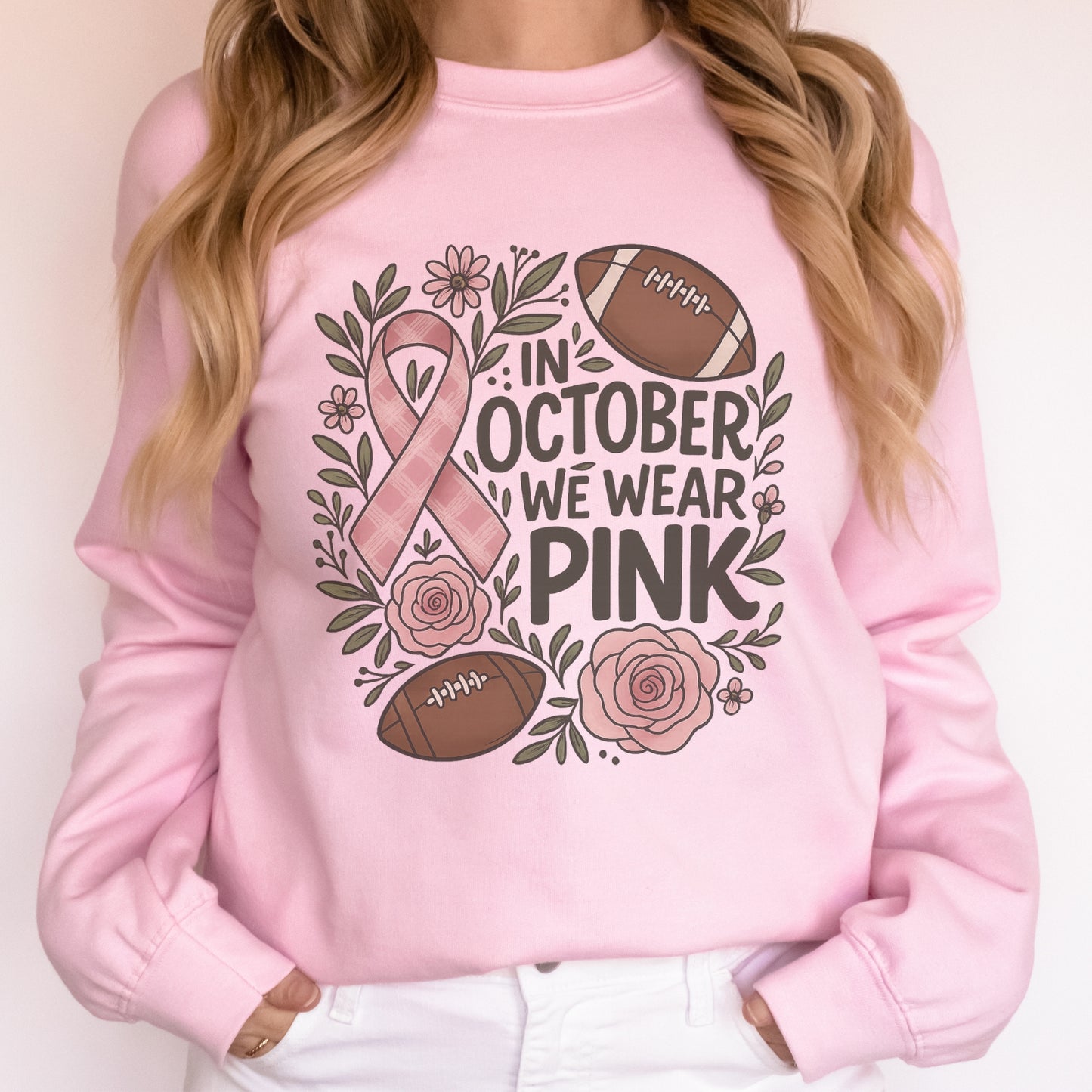 In October We Wear Pink Footballsweatshirt – Breast Cancer Awareness Sweatshirt