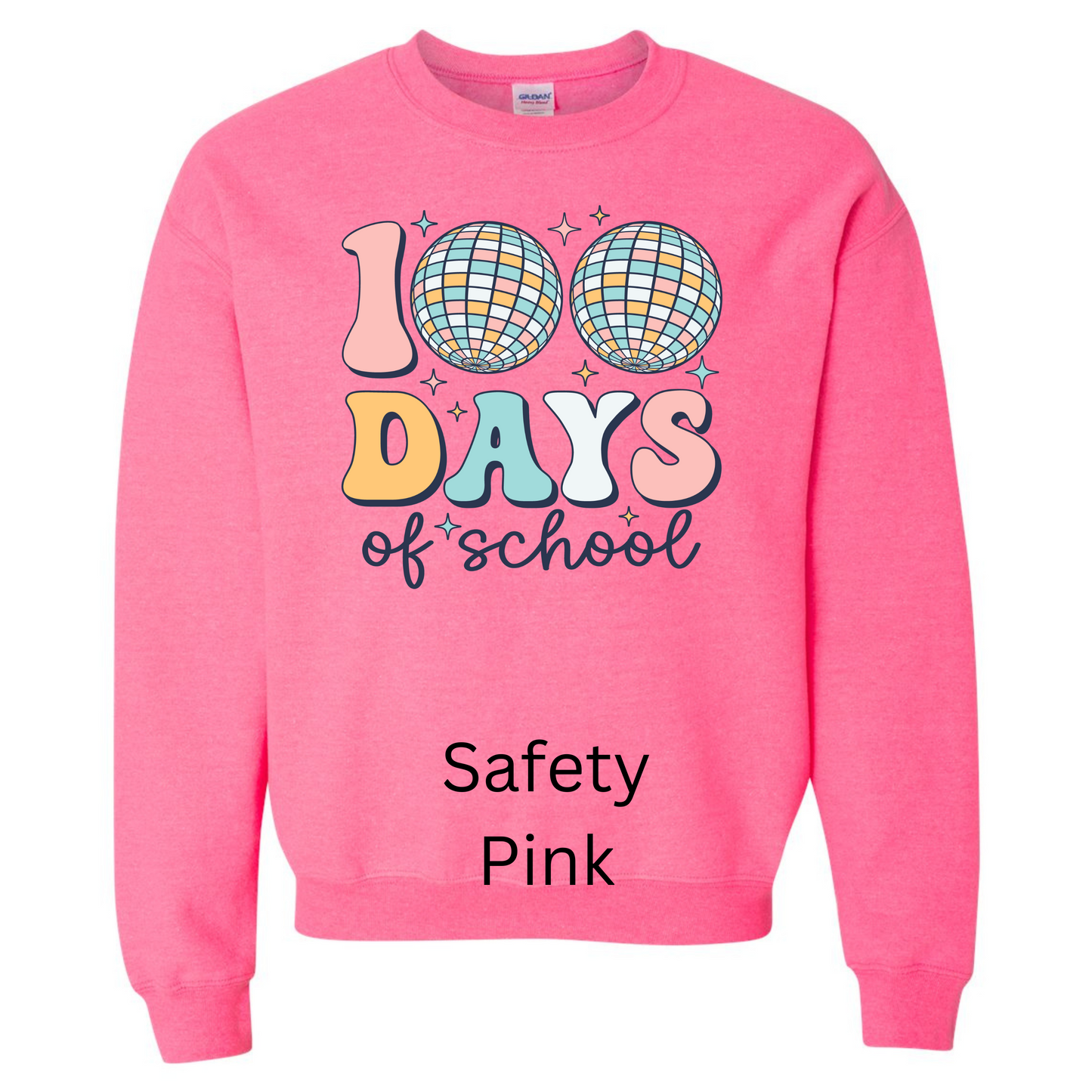 100 Days of School Sweatshirt