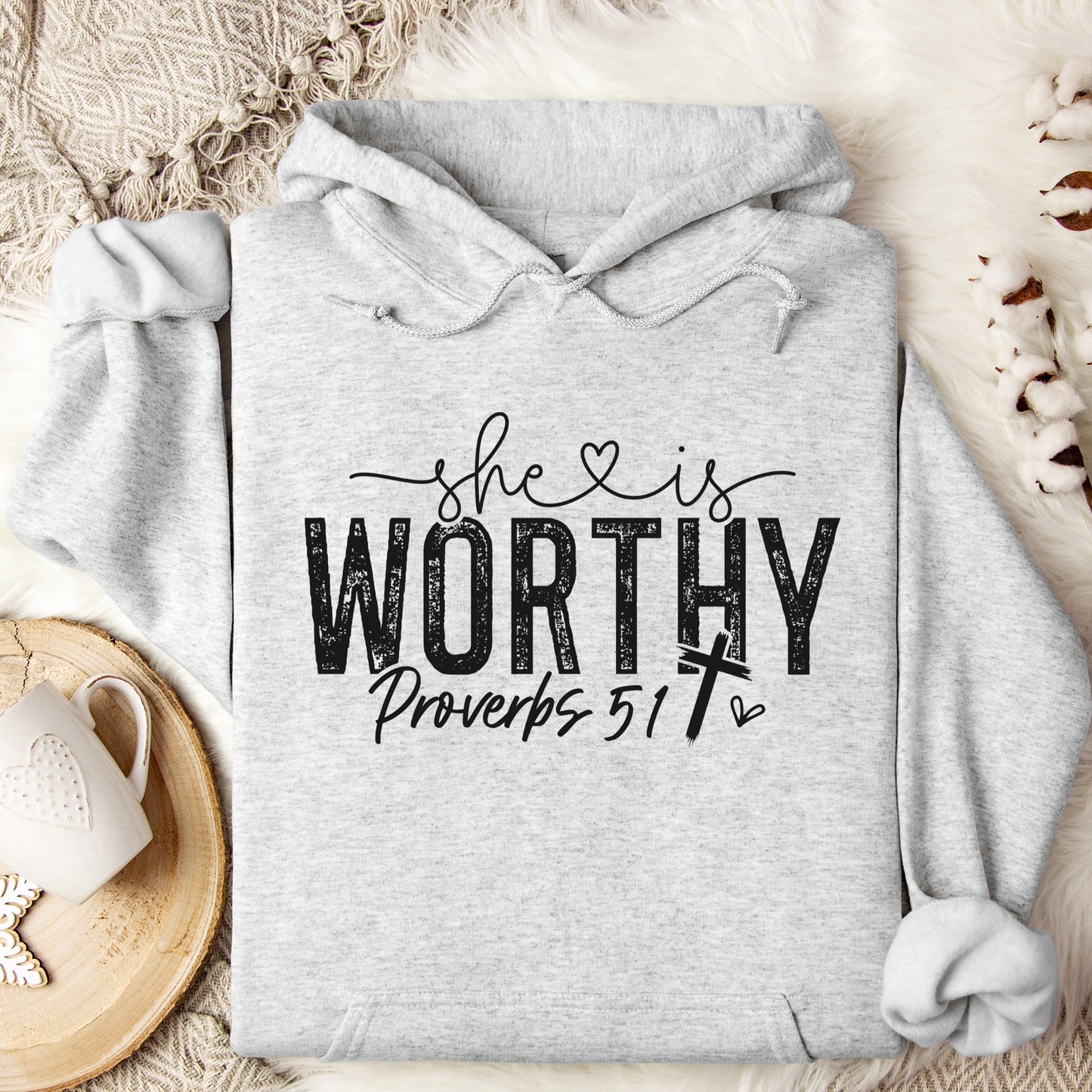 She is Worthy Religious Bible Verse Hooded Sweatshirt Black Writing