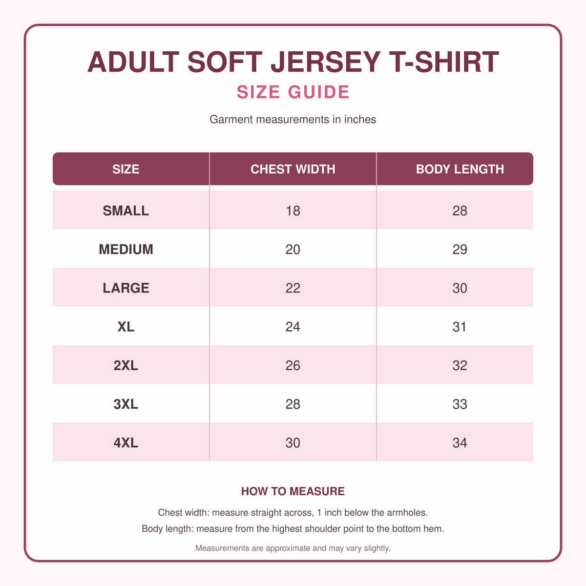 Adult soft jersey T-shirt size guide with chest width and body length measurements