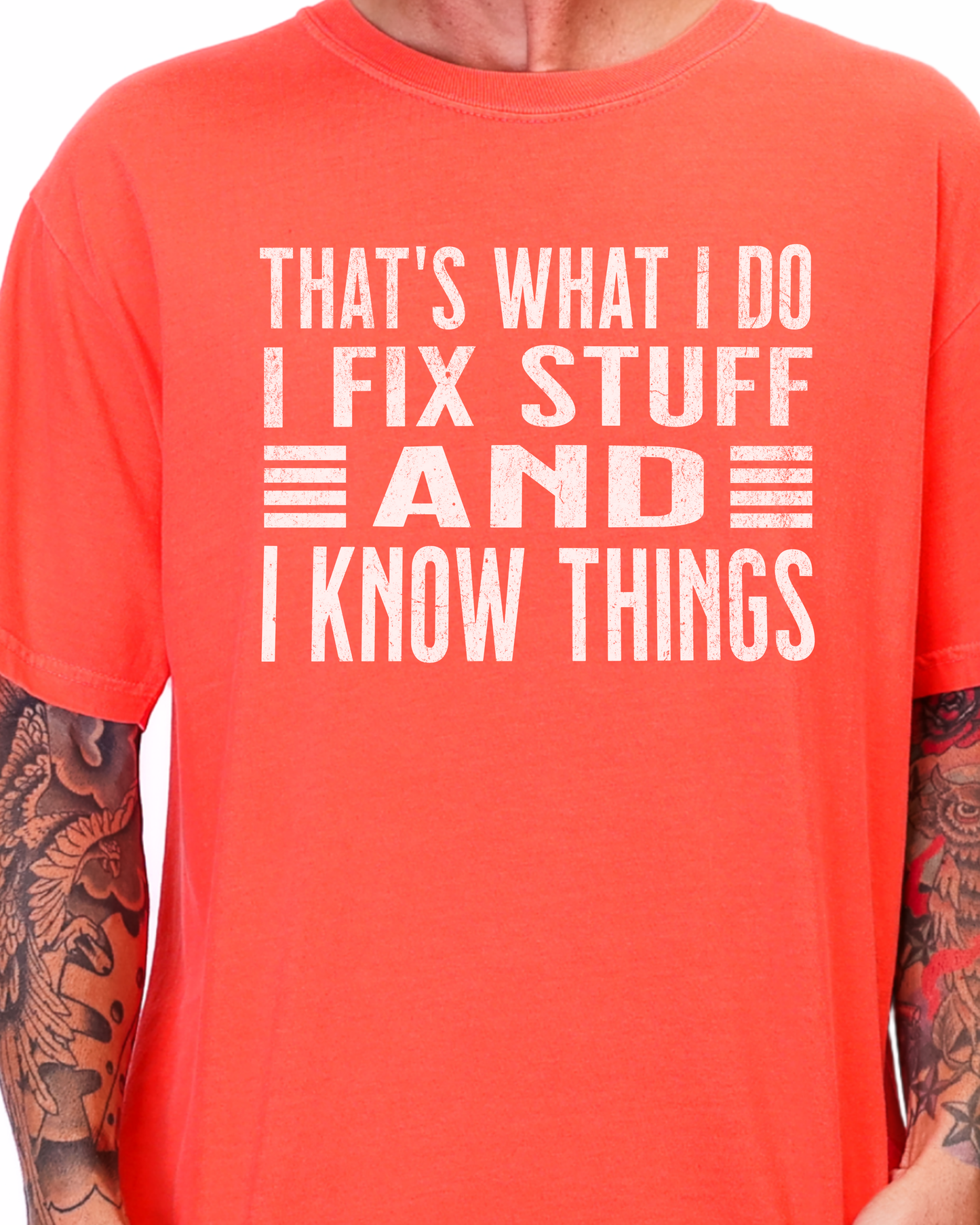 Funny Dad Shirt, I Fix Stuff and I Know Things Shirt, Comfort Colors Men’s Tee, Handyman Shirt, Father’s Day Gift for Dad